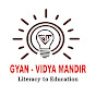 Gyan Vidya Mandir Full Video