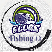 SLURE FISHING 12