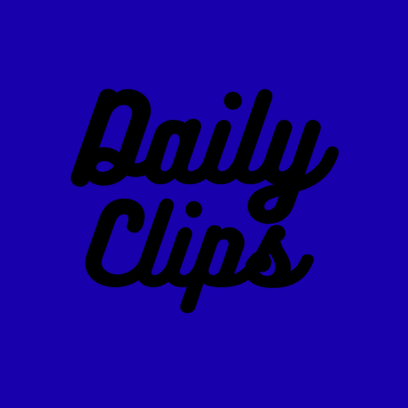 Daily Clips