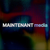 Maintenant Media 