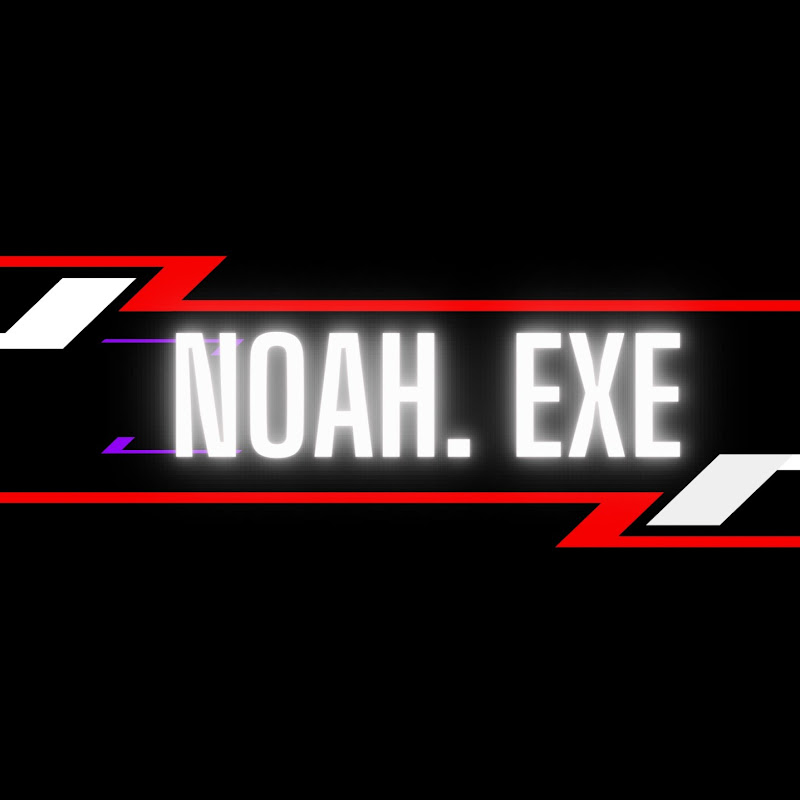 Noah. exe