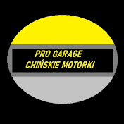 PRO GARAGE CHIŃSKIE MOTORKI