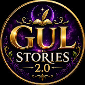 Gul Stories 2.0