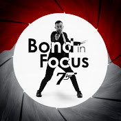 007 - Bond in Focus