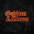 NrgQPKuA2VY-channel-avatar-Goblins & Aliens