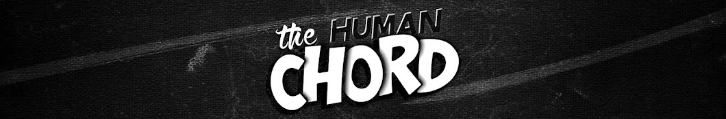 the Human Chord رمز قناة اليوتيوب