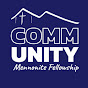 Community Mennonite Fellowship, Milton PA YouTube Profile Photo
