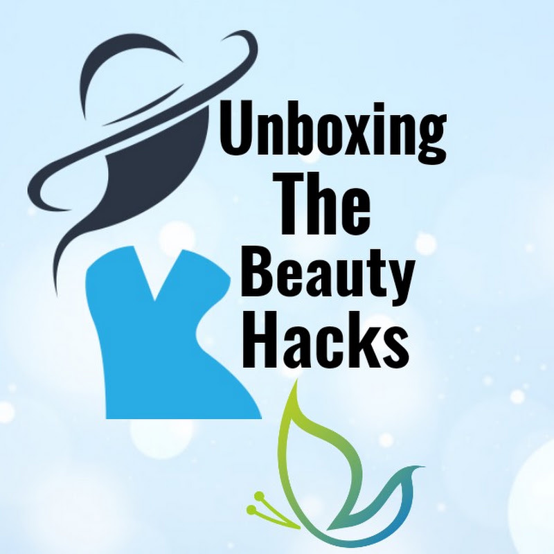 Unboxing  The Beauty Hacks
