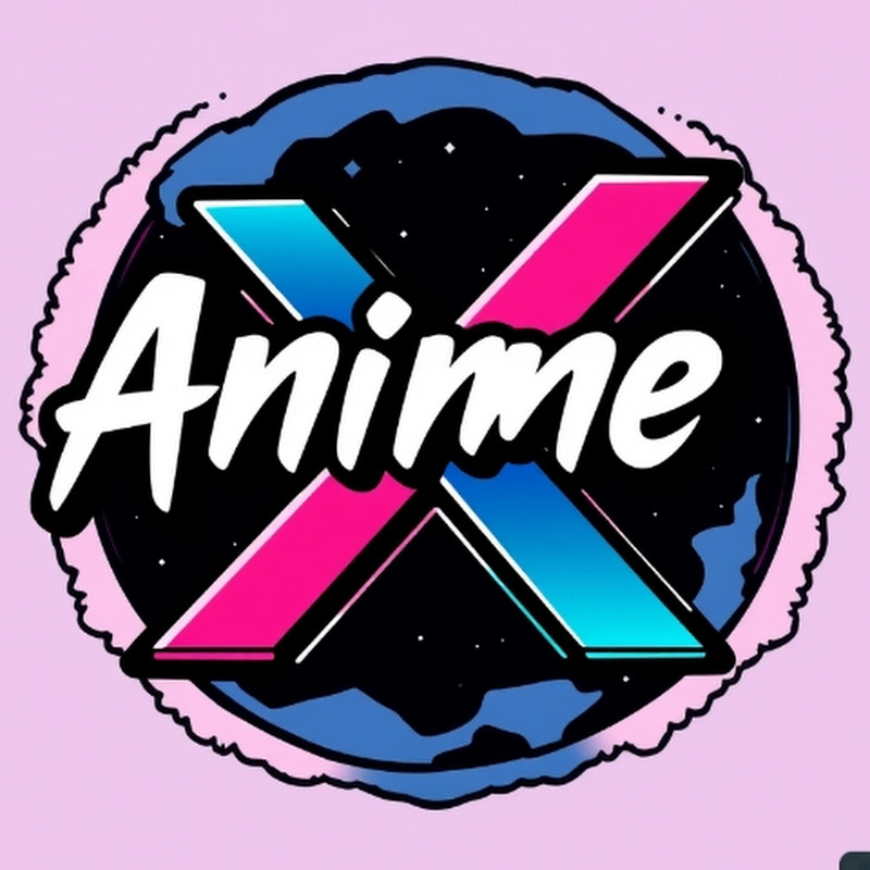  Anime X