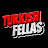 TurkishFellas