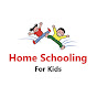 Home Schooling for Kids