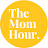 The Mom Hour