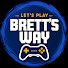 J-13TCgRVWI-channel-avatar-Let's Play Brett's Way