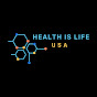 Health is Life - USA  logo