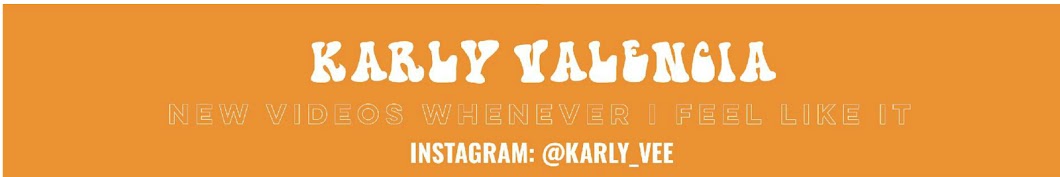 Karly Valencia YouTube channel avatar