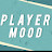 @PlayerMood_