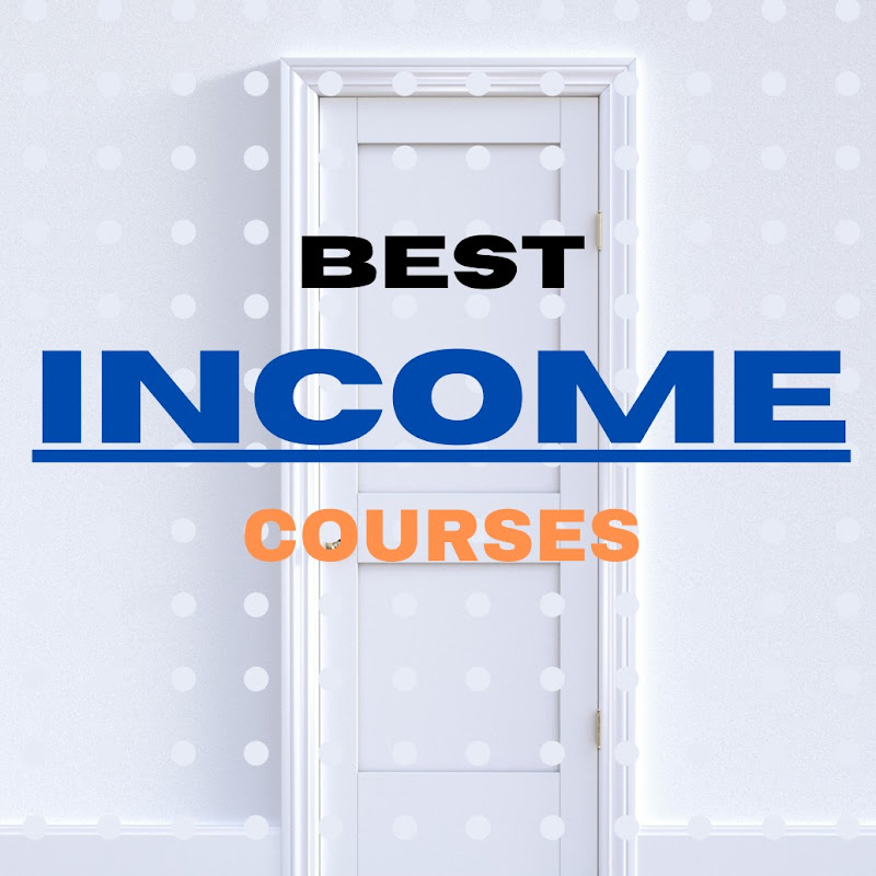 Best income Courses