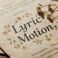 Lyric Motion