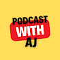 Podcast With AJ logo
