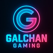 galchan  gaming 