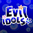 evi!idols