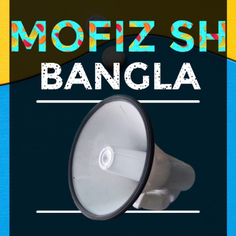 MOFIZ SH BANGLA