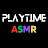 PlayTime ASMR 
