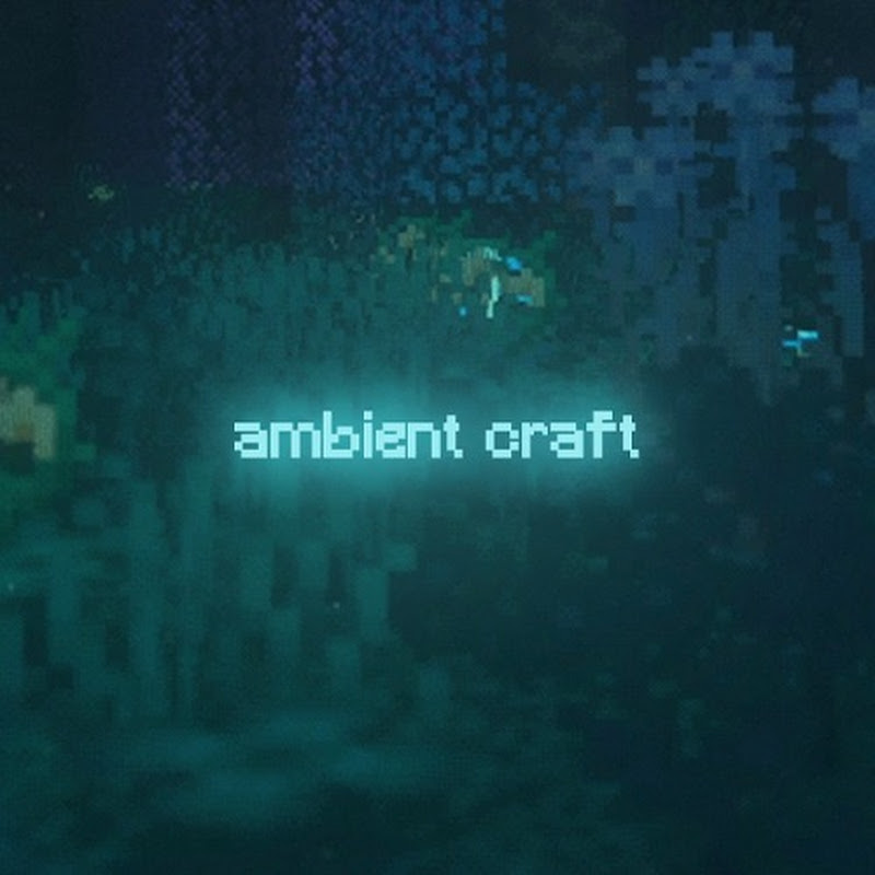 ambient craft