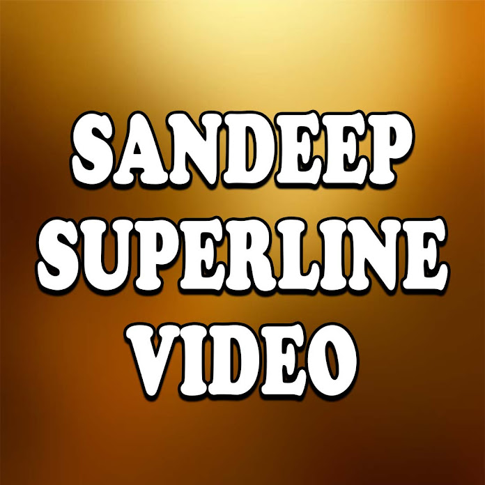Sandeep Superline Video Net Worth & Earnings (2024)