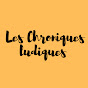 Les chroniques ludiques