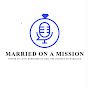 Married on Mission Podcast logo