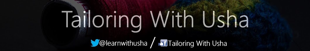 Tailoring With Usha Avatar canale YouTube 