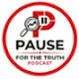 Pause for the  truth