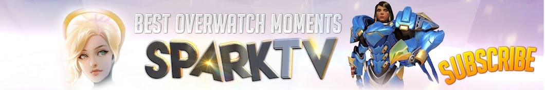 Overwatch Moments - SparkTV Avatar channel YouTube 