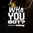 wM-j2Dm6yEY-channel-avatar-Who You Got?