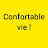 Confortable vie