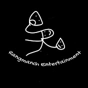Rangmanch Entertainment