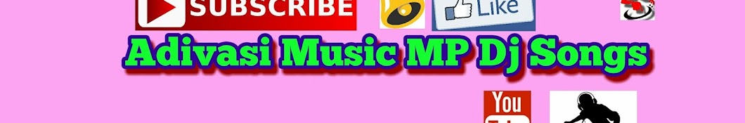 Adivasi Music Mp Dj Song YouTube 频道头像