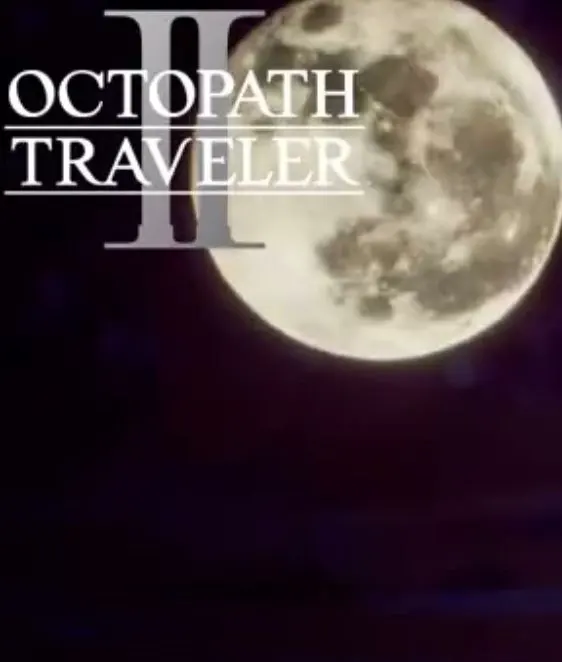 OCTOPATH TRAVELER e OCTOPATH TRAVELER II arrivano su Nintendo Switch 2