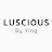 Luscious by Ying