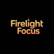 Firelight Focus