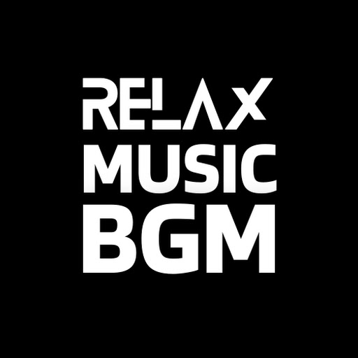 Relax Music BGM