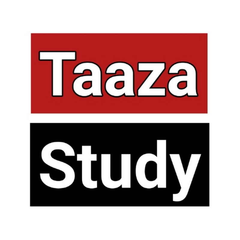 Taaza Study