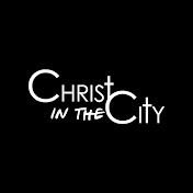 Christ in the City