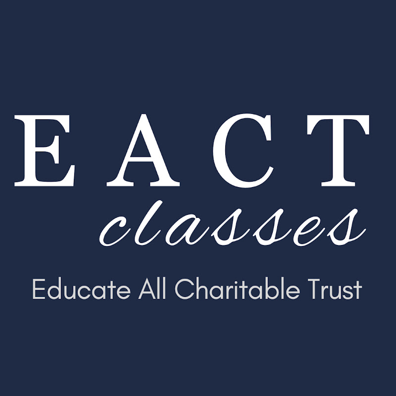 EACT Classes ~ Education For All