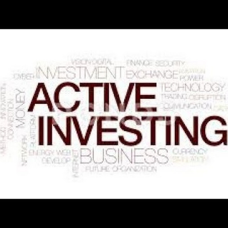 ACTIVE INVESTING