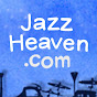 JazzHeaven - @jazzheavendotcom YouTube Profile Photo