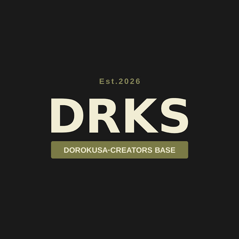 DOROKUSA ( DRKS / ドロクサ ) 
