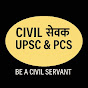 CIVIL सेवक :UPSC & PCS logo