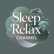 SleepRelaxChannel